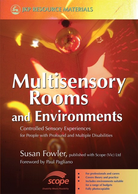 Multisensory Rooms and Environments