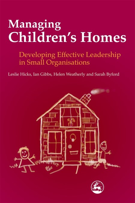 Managing Children’s Homes