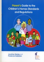 Parent’s Guide to the Children’s Homes Standards and Regulations