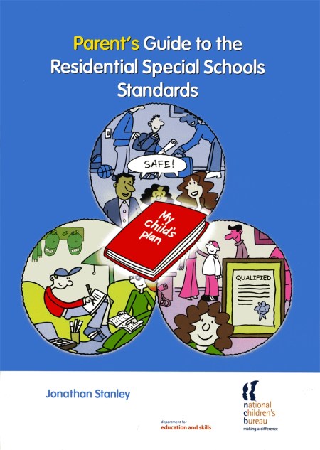 Parent’s Guide to the Residential Special Schools Standards