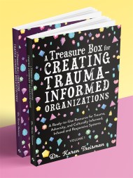 A Treasure Box for Creating Trauma-Informed Organizations