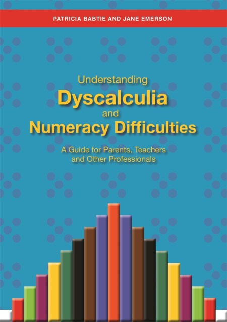 Understanding Dyscalculia and Numeracy Difficulties