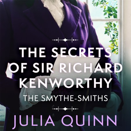 The Secrets of Sir Richard Kenworthy