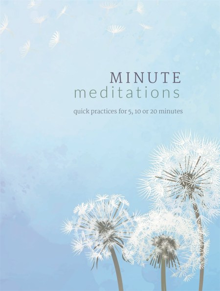 Minute Meditations