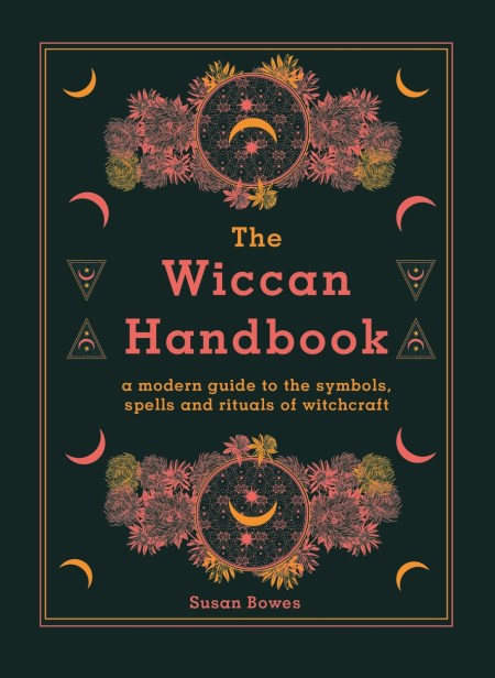 The Wiccan Handbook