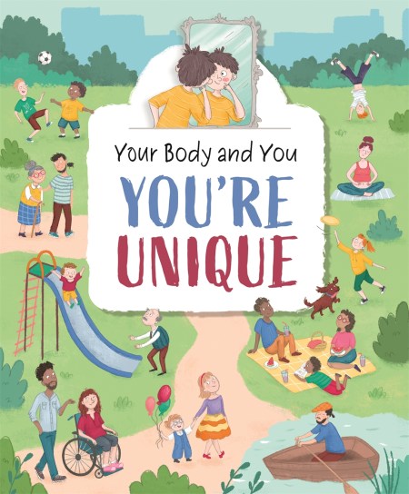 Your Body and You: You're Unique!