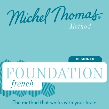 Foundation French (Michel Thomas Method) – Full course