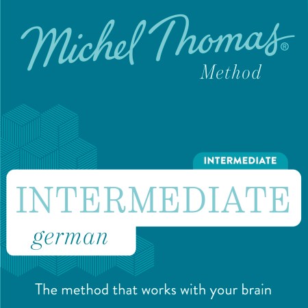 Intermediate German (Michel Thomas Method) audiobook – Full course