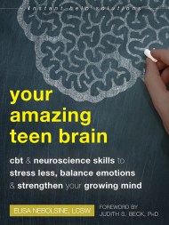 Your Amazing Teen Brain