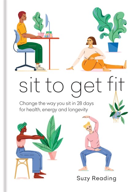 Sit to Get Fit