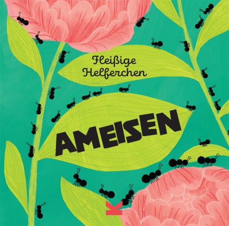 Fleißige Helferchen: Ameisen