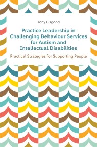 Practice Leadership in Challenging Behaviour Services for Autism and Intellectual Disabilities