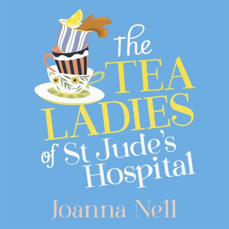 The Tea Ladies of St Jude’s Hospital