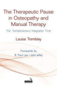 The Therapeutic Pause in Osteopathy and Manual Therapy