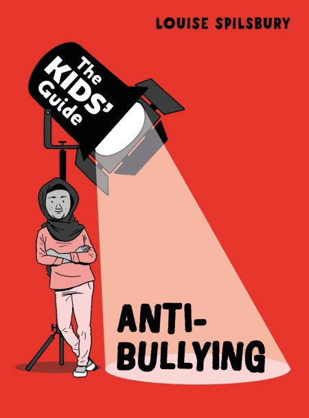 The Kids' Guide: Anti-Bullying