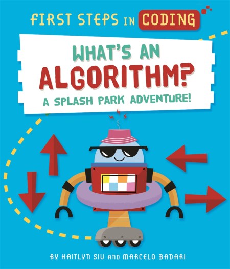 First Steps in Coding: What's an Algorithm?