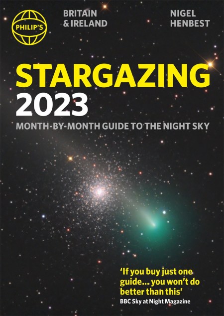 Philip's Stargazing 2023 Month-by-Month Guide to the Night Sky Britain & Ireland