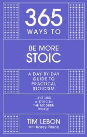 365 Ways to be More Stoic