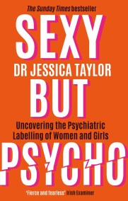 Sexy But Psycho