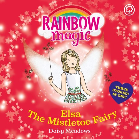 Rainbow Magic: Elsa the Mistletoe Fairy