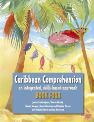 Caribbean Comprehension: An integrated, skills based approach Book 4