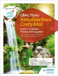 CBAC TGAU Astudiaethau Crefyddol Uned 1 Crefydd a Themâu Athronyddol (WJEC GCSE Religious Studies: Unit 1 Religion and Philosophical Themes Welsh-language edition)