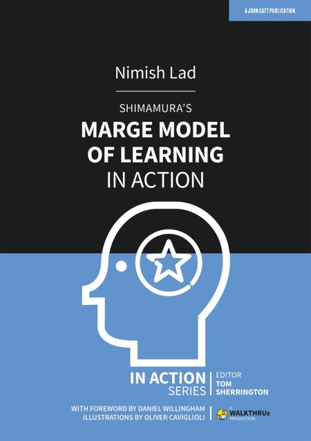 Shimamura’s MARGE Model of Learning in Action