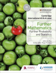 Cambridge International AS & A Level Further Mathematics Further Probability & Statistics