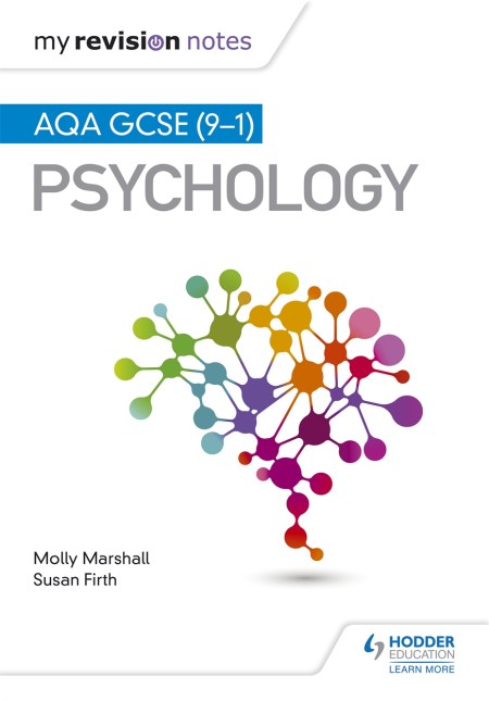 My Revision Notes: AQA GCSE (9-1) Psychology