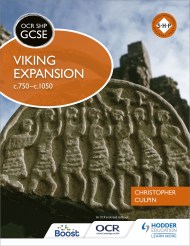 OCR GCSE History SHP: Viking Expansion c750-c1050