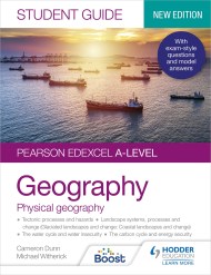 Pearson Edexcel A-level Geography Student Guide 1: Physical Geography