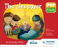 PYP Friends: The sleepover