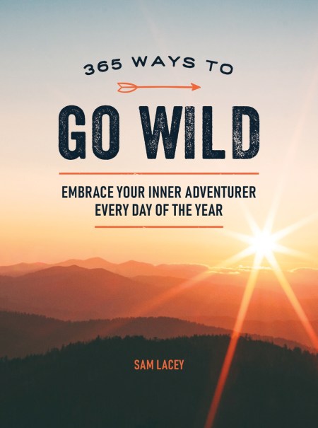 365 Ways to Go Wild