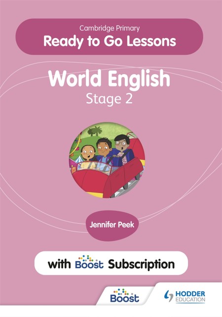 Cambridge Primary Ready to Go Lessons for World English 2 with Boost Subscription