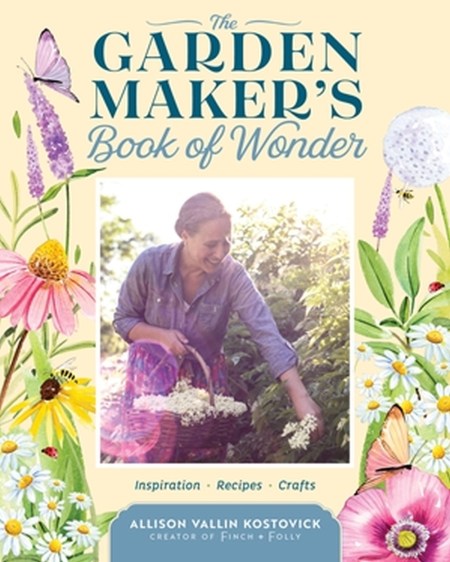 The Garden Maker’s Book of Wonder