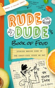 Rude Dude’s Book of Food