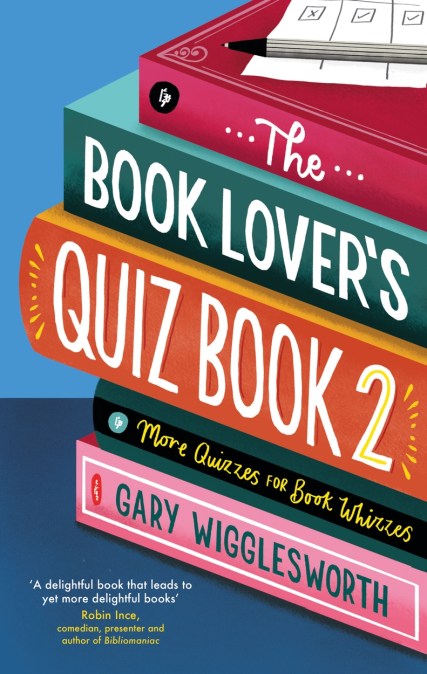 The Book Lover’s Quiz Book 2