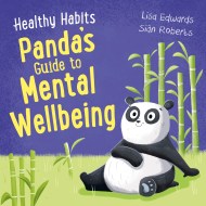 Healthy Habits: Panda’s Guide to Mental Wellbeing