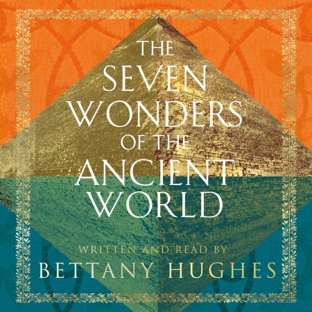 The Seven Wonders of the Ancient World