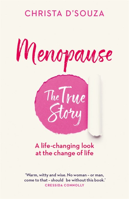 Menopause: The True Story