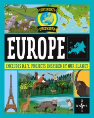 Continents Uncovered: Europe