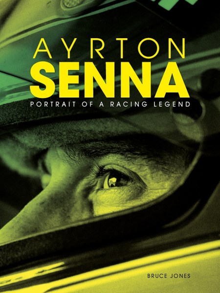 Ayrton Senna: Portrait of a Racing Legend