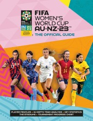 FIFA Women’s World Cup 2023: The Official Guide