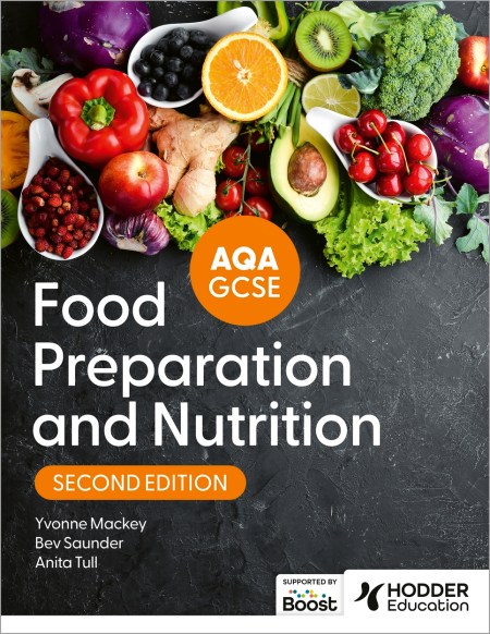 AQA GCSE Food Preparation and Nutrition Second Edition Boost eBook