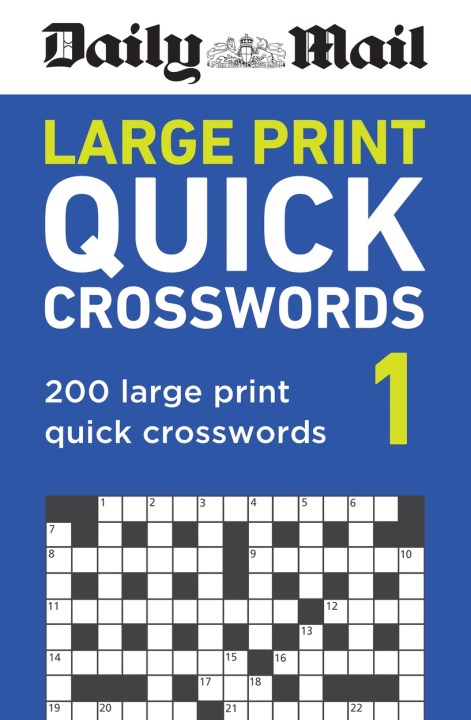 Daily Mail Large Print Quick Crosswords Volume 1