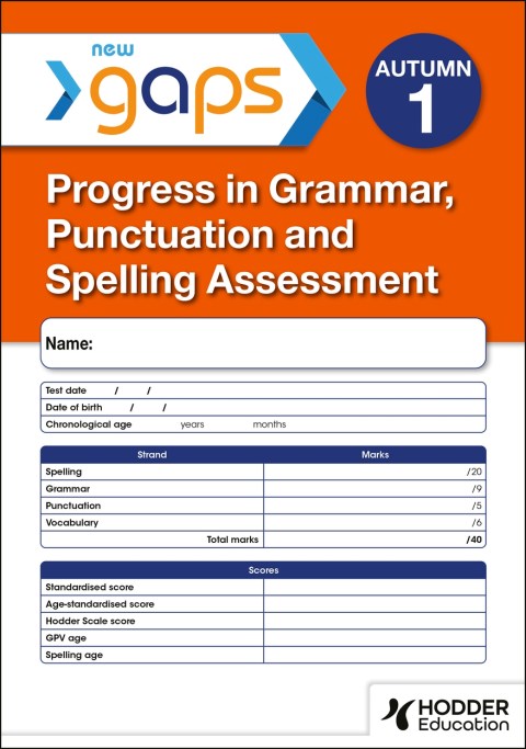 New GaPS Test 1, Autumn PK10 (Progress in Grammar, Punctuation and Spelling Assessment)