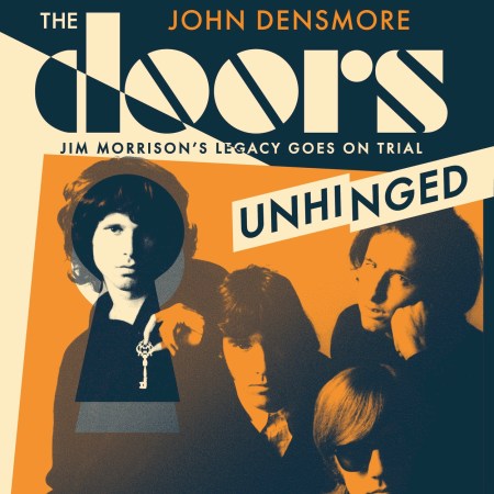 The Doors Unhinged