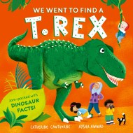 We Went to Find a T. Rex