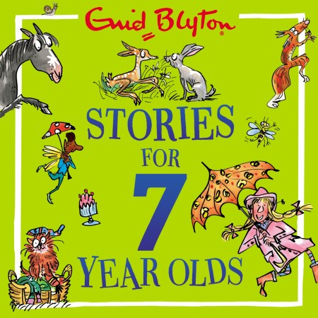 Stories for Seven-Year-Olds