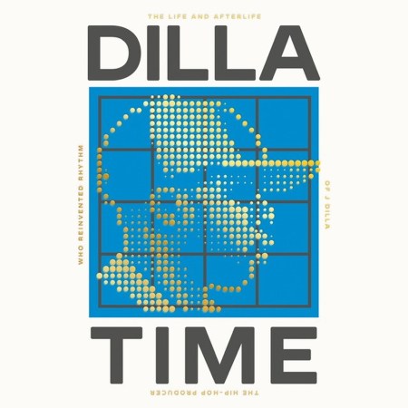 Dilla Time